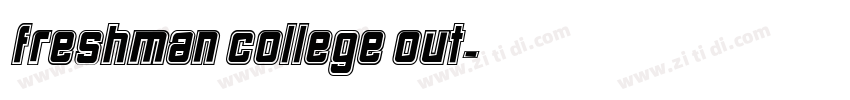 Freshman College Out字体转换
